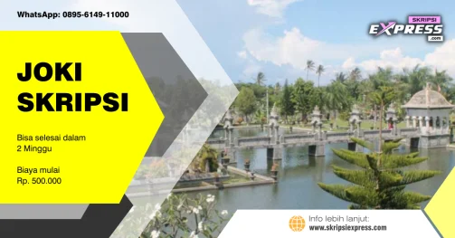 Read more about the article Joki Skripsi Karangasem. Bisa terselesaikan dalam 2 Minggu