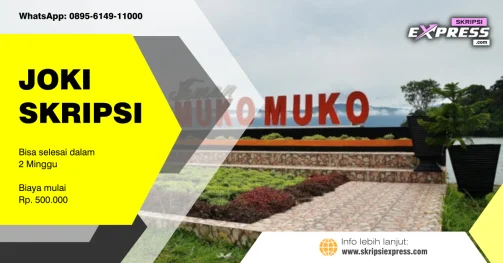 Read more about the article Joki Skripsi Mukomuko. Harga Mulai Rp 500.000