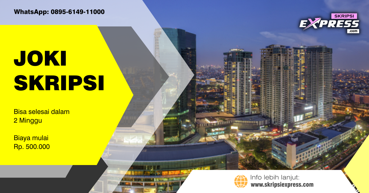 You are currently viewing Joki Skripsi Jakarta Barat. Revisi Tanpa Batas