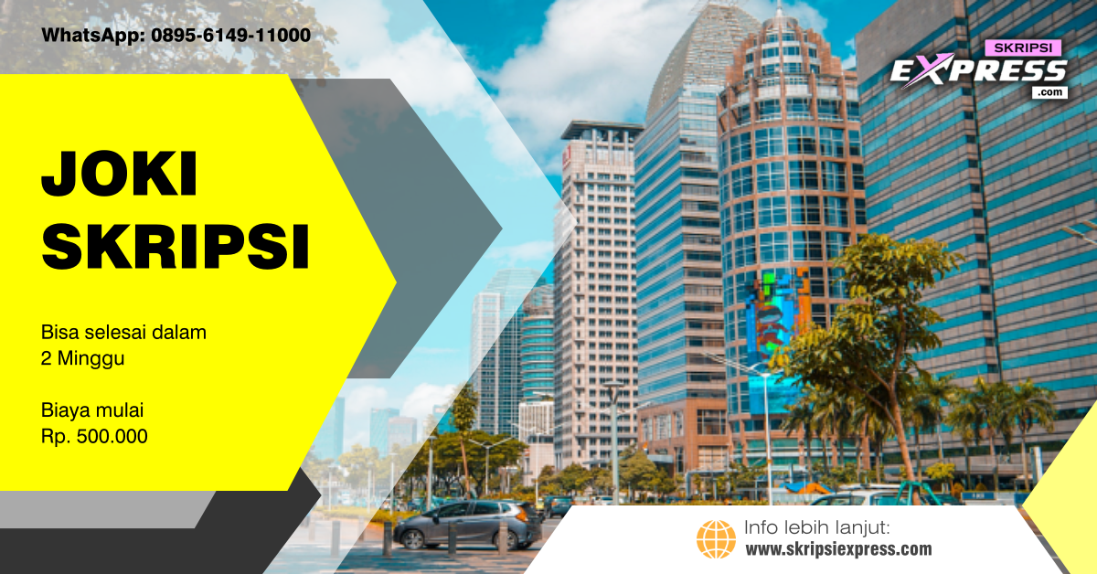 You are currently viewing Joki Skripsi Jakarta Selatan. Revisi Unlimited