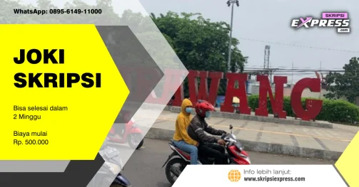 Read more about the article Joki Skripsi Karawang. Mulai Rp 500K