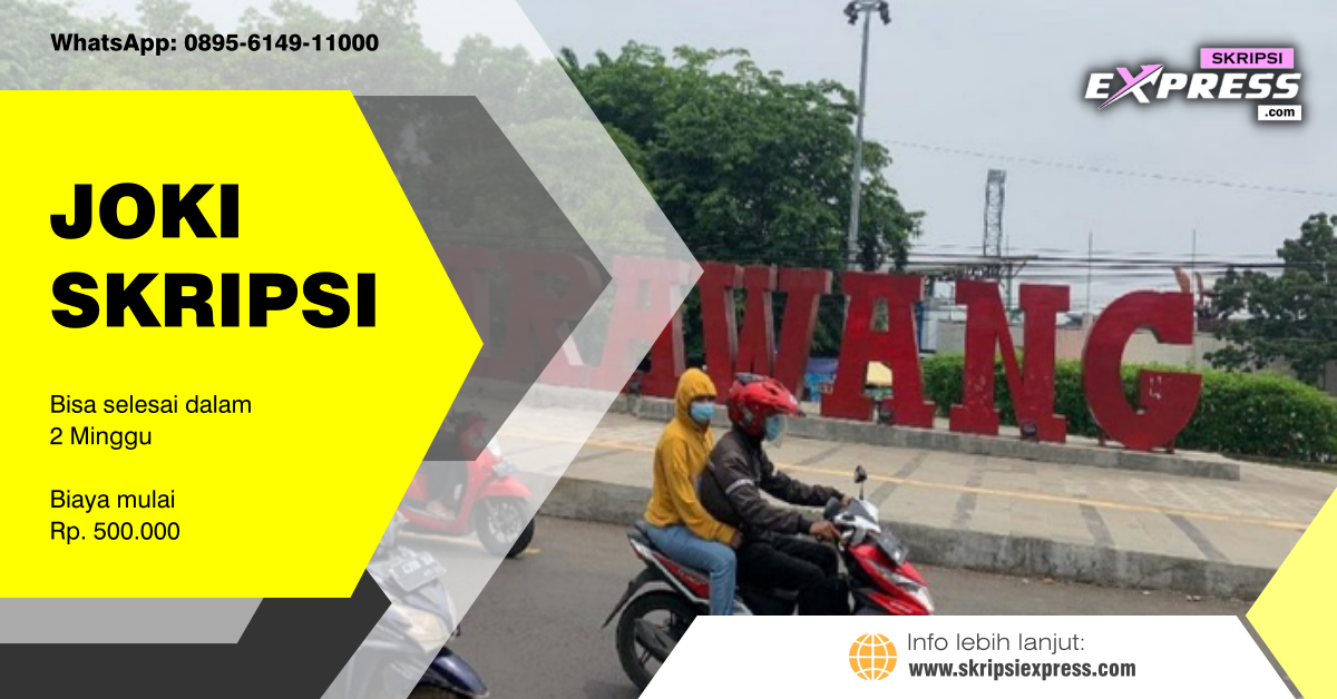 You are currently viewing Joki Skripsi Karawang. Mulai Rp 500K