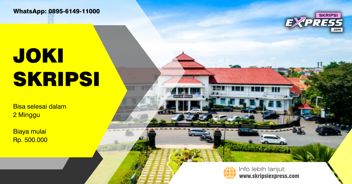 You are currently viewing Joki Skripsi Malang. Revisi Unlimited
