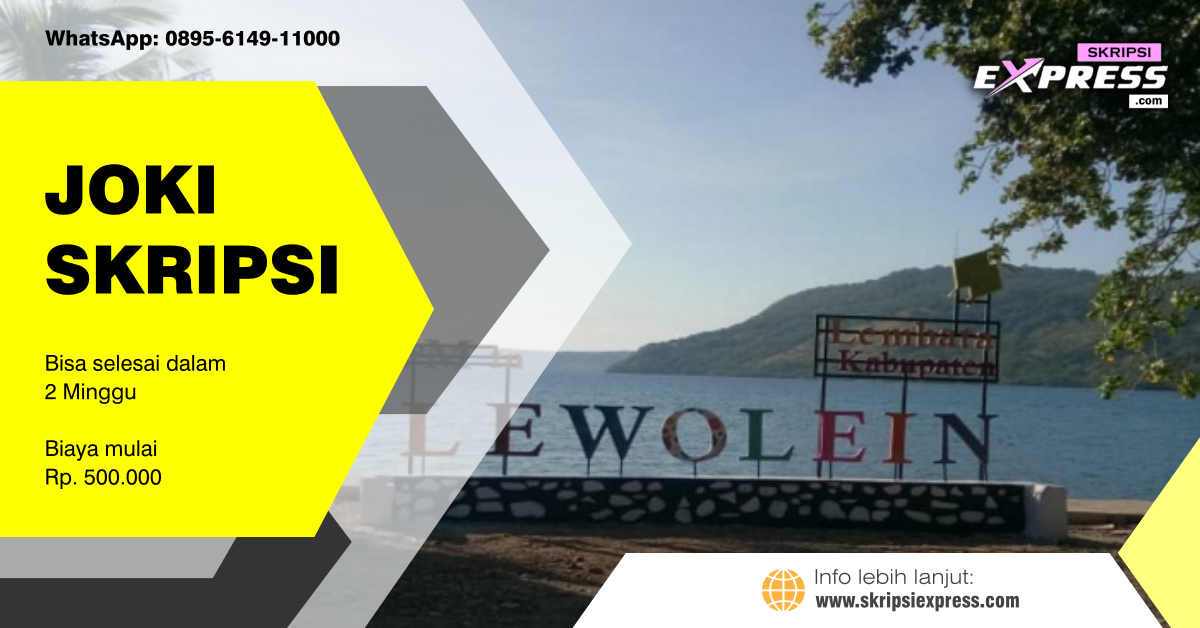 You are currently viewing Joki Skripsi Lembata. Biaya Mulai Rp 500K