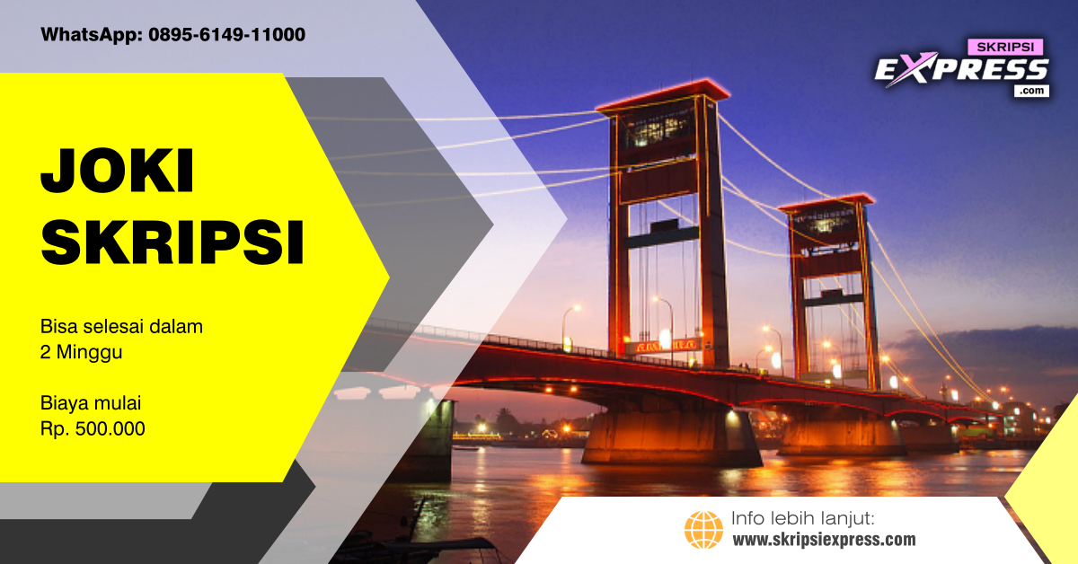 You are currently viewing Joki Skripsi Palembang. Dapat terselesaikan dalam 2 Minggu