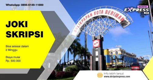 Read more about the article Joki Skripsi Balikpapan. Bisa selesai dalam Dua Minggu