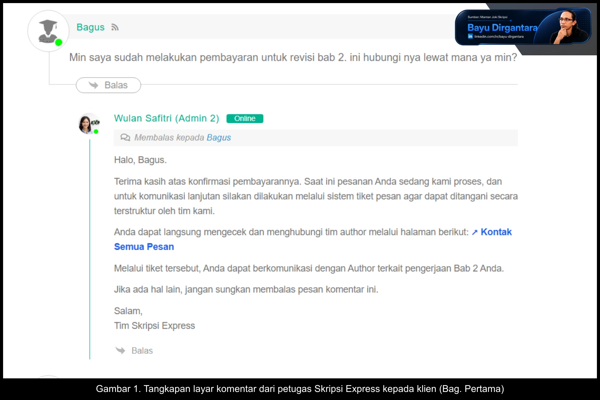 1. Tangkapan layar komentar dari petugas Skripsi Express kepada klien Bag. Pertama